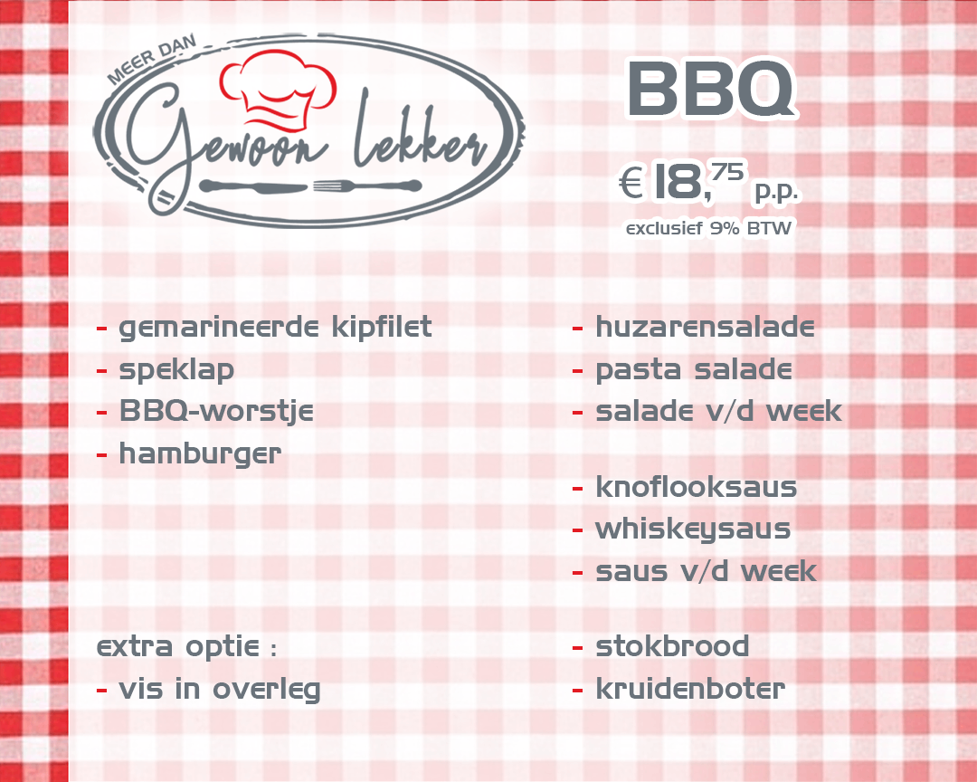 BBQ pakket €18,75 BBQ Pakket